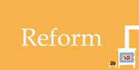 Reform